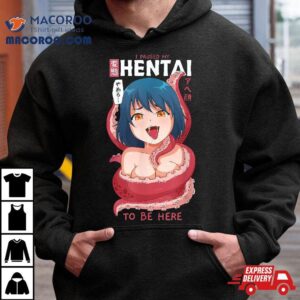 Funny Anime Girl I Paused My To Be Here Tentacle Tshirt