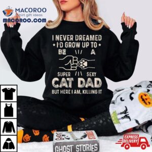 Funny Cat Dad Novelty For Father S Day Tshirt