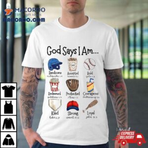 God Says I Am Baseball Christian Jesus Bible Verse Religious Tshirt