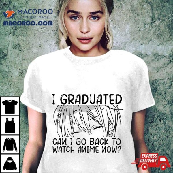 Graduation Shirt Kawaii Gifts For Anime Lover