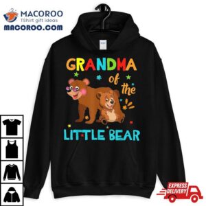 Grandma Of Little Bear Birthday Family Shirts Matching Shirt