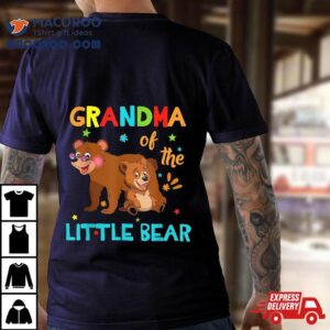 Grandma Of Little Bear Birthday Family S Matching Tshirt