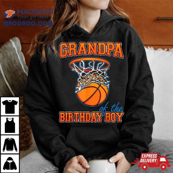 Grandpa Of The Birthday Boy Basketball Family Party Shirt