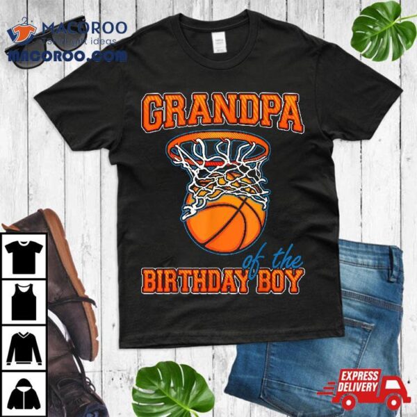 Grandpa Of The Birthday Boy Basketball Family Party Shirt