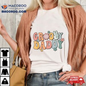 Groovy Daddy Retro Dad Matching Family 1st Birthday Party Shirt
