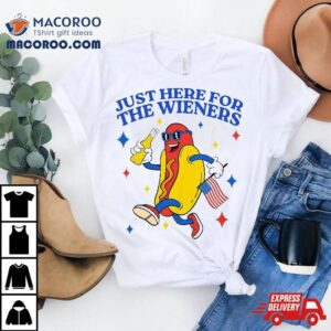 Hot Dog I’m Just Here For The Wieners 4th Of July Patriotic Shirt