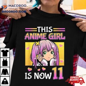 Kawaii This Anime Girl Is Now Years Old Birthday Tshirt