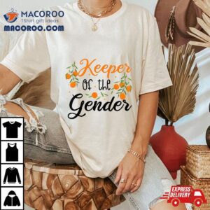 Keeper Of The Gender Boy Or Girl Little Cutie Reveal Tshirt