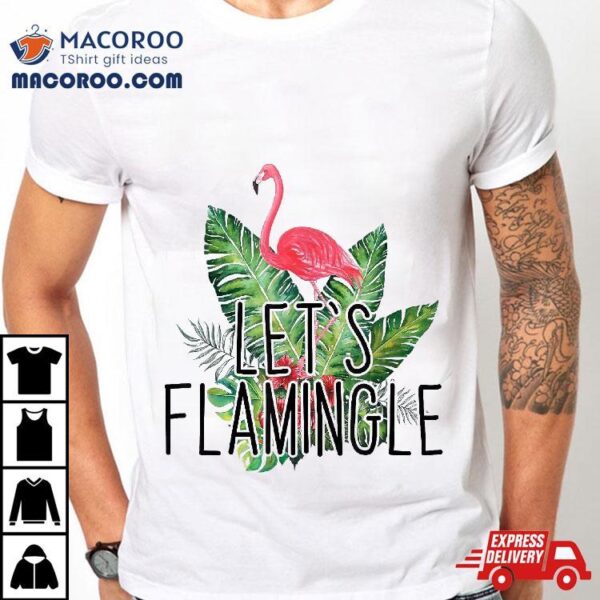 Let’s Flamingle Hawaiian Tropical Floral Print Flamingo Shirt