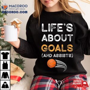 Life S About Goals And Assists Vintage Funny Basketball Gif Tshirt