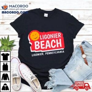 Ligonier Beach Ligonier Pennsylvania Tshirt