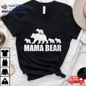 Mama Bear 4 Cubs Shirt Tshirt Mom Kid