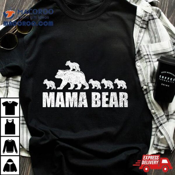 Mama Bear 5 Cubs Shirt Tshirt Mom Kid