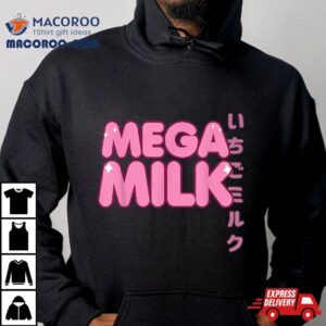 Mega Milk Strawberry Otaku Anime Hentai Fan Girl Shirt