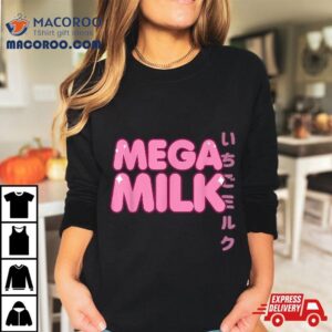 Mega Milk Strawberry Otaku Anime Hentai Fan Girl Tshirt