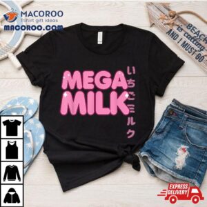 Mega Milk Strawberry Otaku Anime Hentai Fan Girl Tshirt