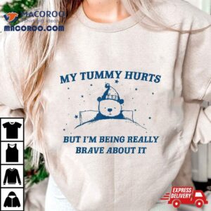 My Tummy Hurts Funny Bear Retro Cartoon Meme Shirt