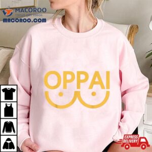 Oppai Anime Cosplay Tshirt