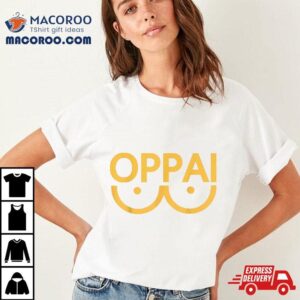 Oppai Anime Cosplay Tshirt