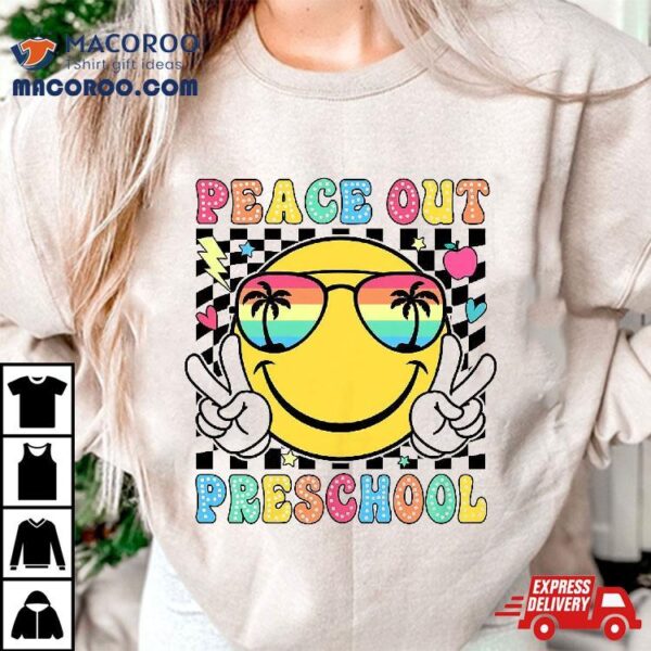 Peace Out Preschool Retro Graduation Last Day Of School Shirt