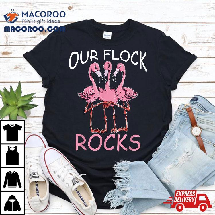 Pink Flamingo Costume Bird Our Flock Rocks Dancing Shirt Pink Flamingo Costume Bird Our Flock Rocks Dancing Shirt