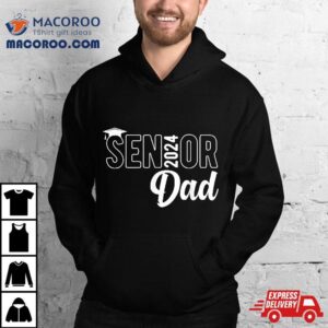 Proud Senior Dad Class Of Father Tshirt