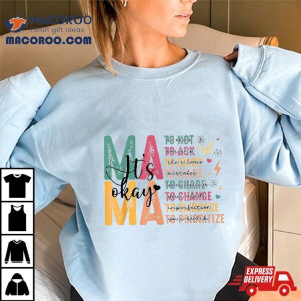 Retro Mama It’s Okay, Mothers Day Gift Shirt