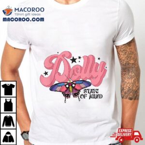 Retro Personalized Dolly State Of Mind First Name Vintage Tshirt