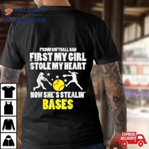 Softball Dad Girl Stole My Heart Stealing Bases Fathers Day Tshirt