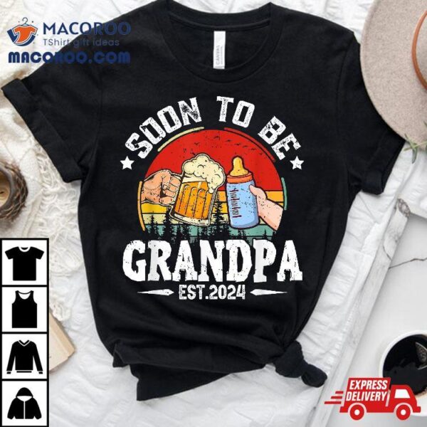 Soon To Be Grandpa 2024 Retro Pregnancy Announcet Dad Shirt