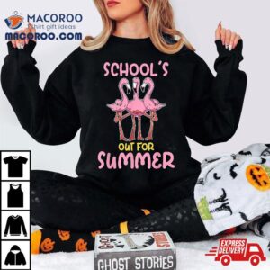 Teacher Last Day Of School Flamingo Schools Out For Summer Tshirt