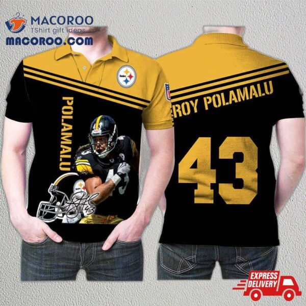 Troy Polamalu Pittsburgh Steelers 43 Legend Signed 3D Printed Gift For Fan Polo Shirt