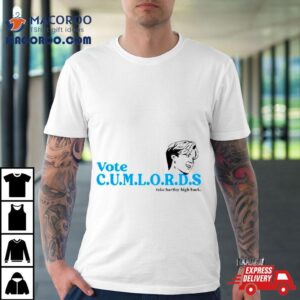 Vote Cumlords Take Hartley High Back Shirt