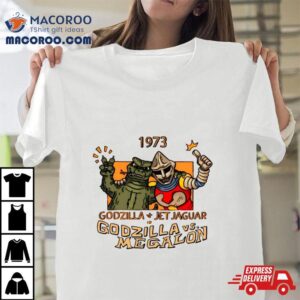 1973 Godzilla Jet Jaguar In Godzilla Vs Megalon Shirt