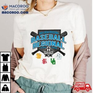 2024 Ncaa Division I Baseball Regional Sds Southern Miss Fsu Oregon Shirt