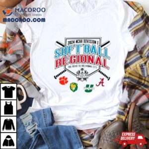 2024 Ncaa Division I Softball Regional &ndash; Tuscaloosa, Al Shirt