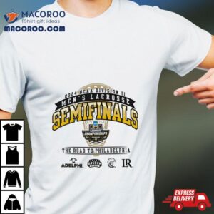 2024 Ncaa Division Ii Men’s Lacrosse Semifinals Shirt