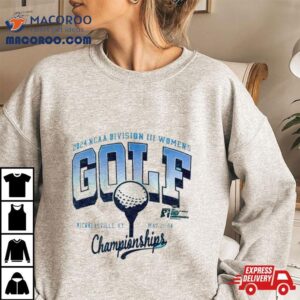 2024 Ncaa Division Iii Women’s Golf Championship Shirt