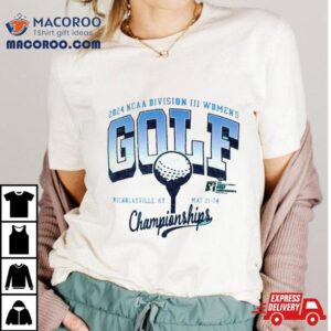 Ncaa Division Iii Women S Golf Championship Tshirt