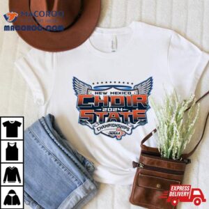 2024 Nmaa State Championship Choir Shirt