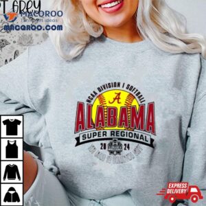 Alabama Crimson Tide Ncaa Division I Softball Super Regional Knoxville Tn Tshirt