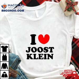 I Love Joost Klein Tshirt