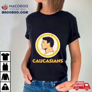 Washington Caucasians Shirt 2 Washington Caucasians Tshirt