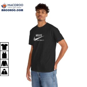 Willis Nike Logo Just Did It Shirt