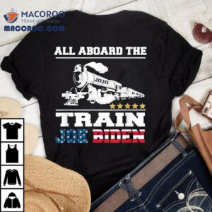 5 Star All Aboard The Joe Biden Train 2020 American Flag Tee Shirt