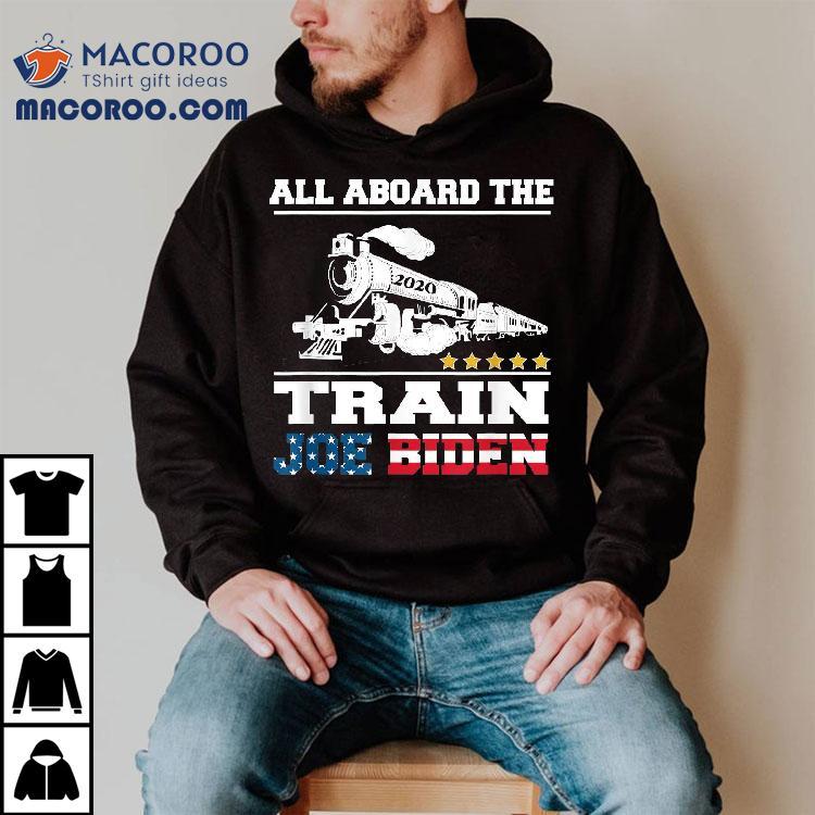 5 Star All Aboard The Joe Biden Train 2020 American Flag Tee Shirt 5 Star All Aboard The Joe Biden Train 2020 American Flag Tee Shirt