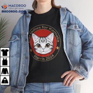 Cat Ladies For Kamala Harris 2024 Shirt