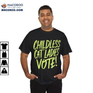 Childless Cat Ladies Vote Kamala Harris Shirt