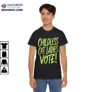 Childless Cat Ladies Vote Kamala Harris Shirt