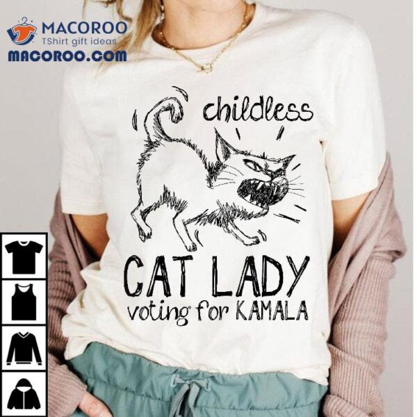 Childless Cat Lady – Kamala Harris 2024 Feminist Voting Shirt